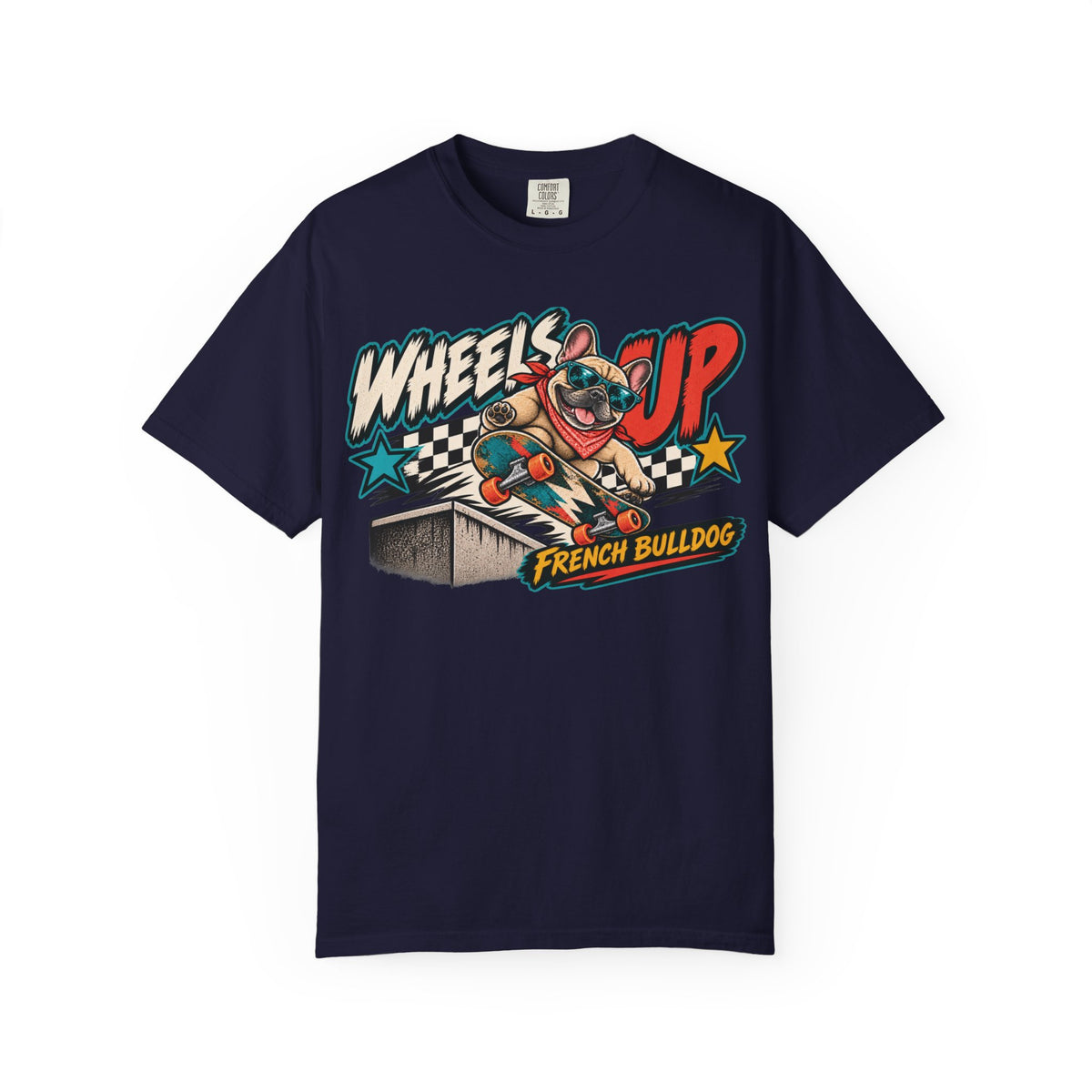 Frenchie Wheels Up T-shirt