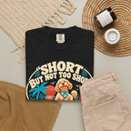 Not Too Short!  Dog Groomer T-Shirt
