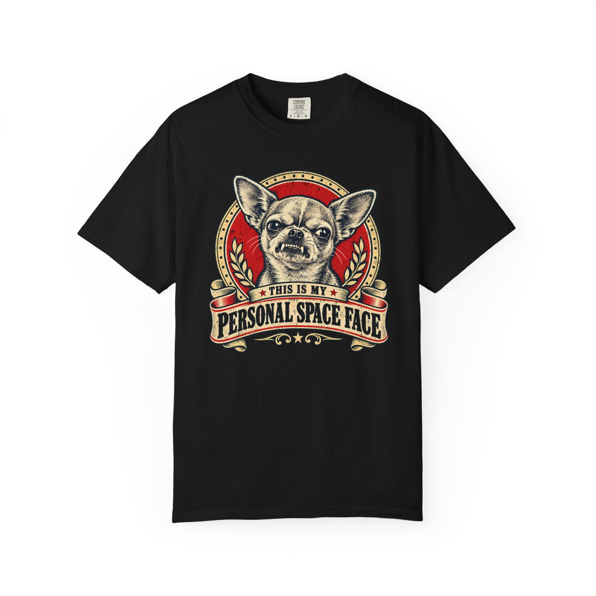 Front of a Black T-shirt with a vintage red-and-cream Chihuahua “This is my personal space face” badge.