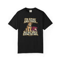 Front of a Black T-shirt with a vintage scruffy terrier beside a chewed sofa and “I’d stay and chat” lettering print.